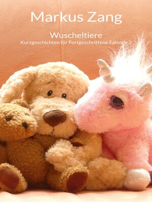 cover image of Wuscheltiere